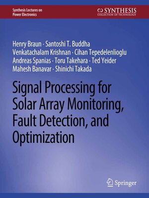 cover image of Signal Processing for Solar Array Monitoring, Fault Detection, and Optimization